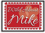 VA14 - Wild About - Name Valentine's Personalised Canvas Print