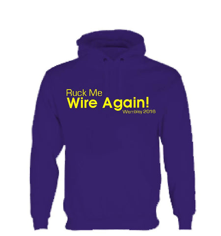 WW07 - Ruck Me Wire Again! Hooded Top, example Warrington Wolves